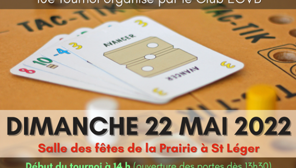 TOURNOI DE TAC-TIK : Dimanche 22 mai 2022 à la salle de la Prairie de St Léger
